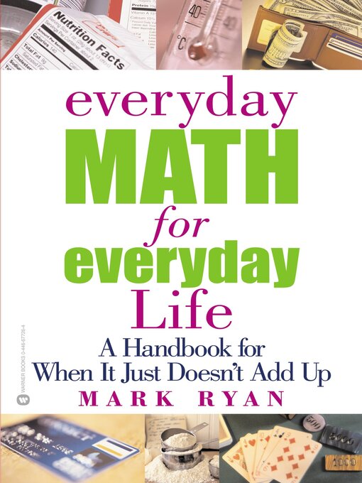 Title details for Everyday Math for Everyday Life by Mark Ryan - Available